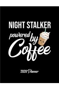 Night Stalker Powered By Coffee 2020 Planner