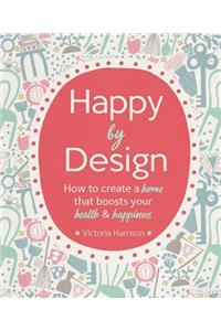 Happy by Design