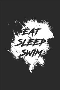 Eat Sleep Swim