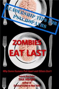 Zombies Eat Last