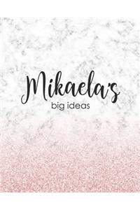 Mikaela's Big Ideas