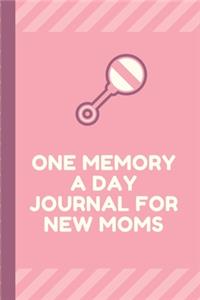One Memory A Day Journal For New Moms