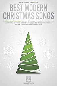 Best Modern Christmas Songs - Over 20 Contemporary Favorites Arranged for Piano/Vocal/Guitar