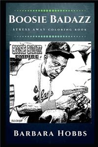 Boosie Badazz Stress Away Coloring Book