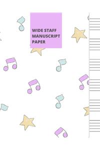 Wide Staff Manuscript Paper