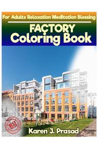 FACTORY Coloring book for Adults Relaxation Meditation Blessing