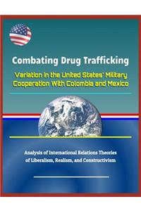 Combating Drug Trafficking