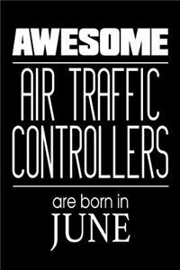 Awesome Air Traffic Controllers Are Born In June