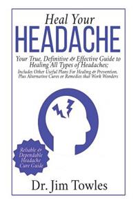 Heal Your Headache