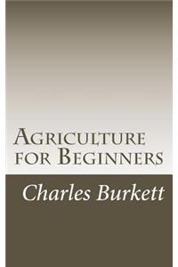 Agriculture for Beginners