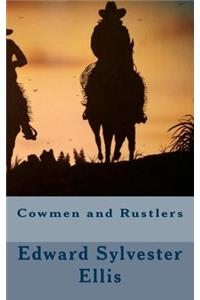 Cowmen and Rustlers