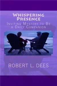 Whispering Presence