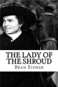 The Lady of the Shroud