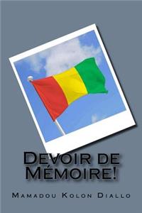 Dévoir de Mémoire!