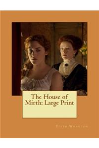 The House of Mirth