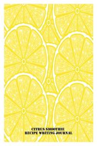 Citrus Smoothie Recipe Writing Journal