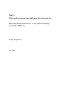 Theoretical Characterization of the Potential Energy Surface for NH + No