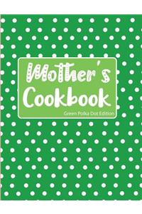 Mother's Cookbook Green Polka Dot Edition