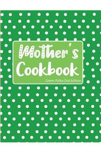 Mother's Cookbook Green Polka Dot Edition