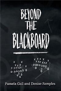 Beyond the Blackboard