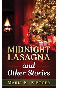 Midnight Lasagna and Other Stories
