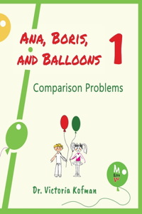 Ana, Boris, and Balloons 1