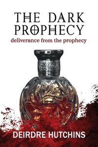 Dark Prophecy Book 3