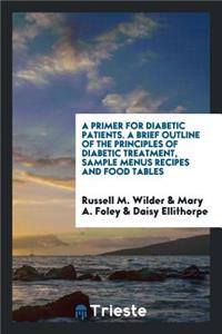 A Primer for Diabetic Patients