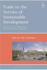 Trade in the Service of Sustainable Development