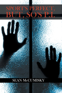 Sport's Perfect, but so's P.I.