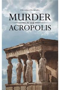 Murder on the Acropolis