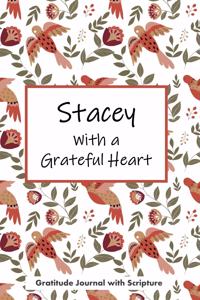 Stacey with a Grateful Heart