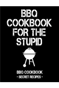 BBQ Cookbook for the Stupid