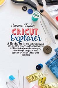 Cricut Explorer