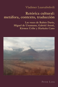 Retórica Cultural: Metáfora, Contexto, Traducción