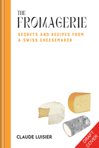 The Fromagerie
