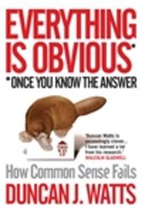 Everything is Obvious: How Common Sense Fails