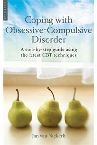 Coping with Obsessive-Compulsive Disorder