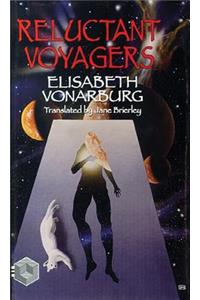 Reluctant Voyagers