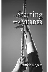 Starting With Murder