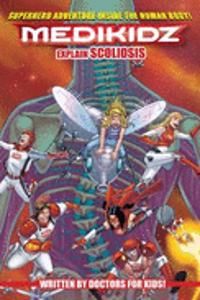 Medikidz Explain Scoliosis