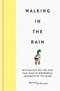 Walking in the Rain