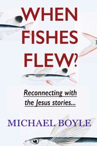 When Fishes Flew?