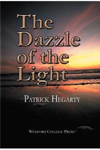 The Dazzle of the Light