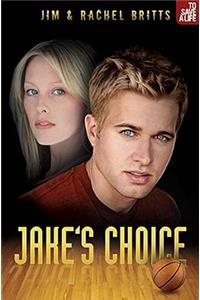 Jake's Choice
