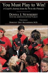 You Must Play to Win!