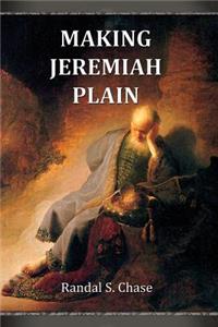 Making Jeremiah Plain