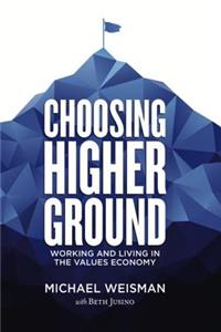 Choosing Higher Ground