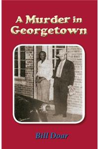 A Murder in Georgetown