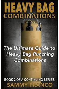 Heavy Bag Combinations